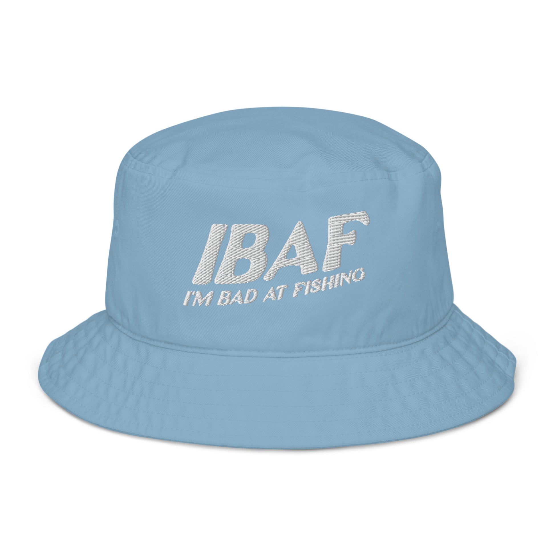 I'm Bad at Fishing "Bad Bucket" Organic Hat